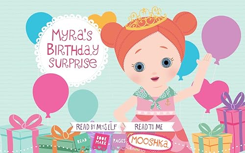 Mooshka: Myra's Birthday Surprise