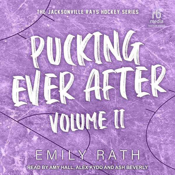 Cover of Pucking Ever After: Jacksonville Rays Hockey Series HEA Novella by Emily Rath