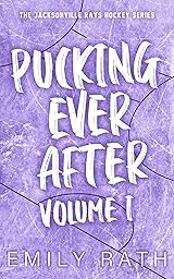 Pucking Ever After: Volume 1 (Jacksonville Rays)