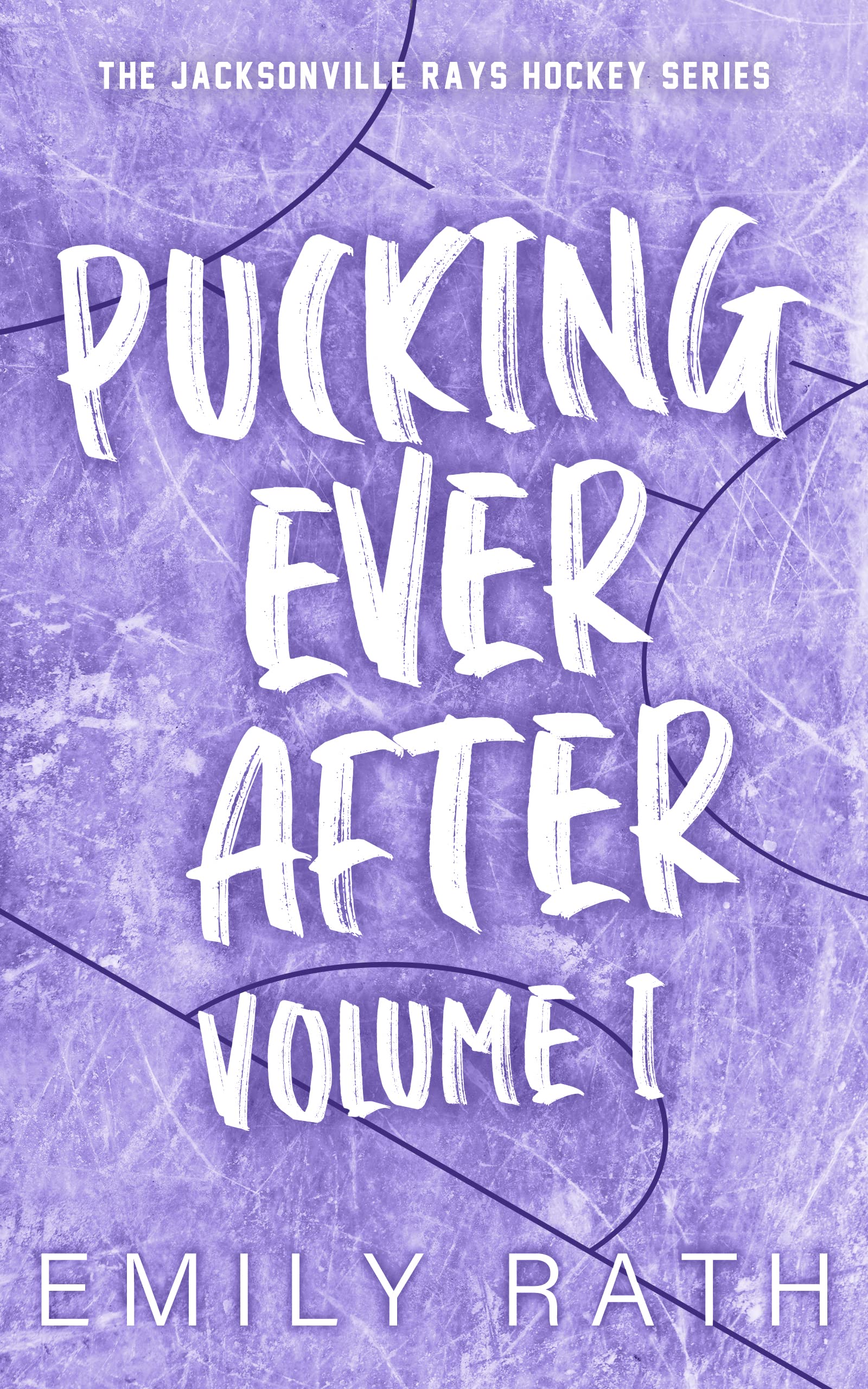Pucking Ever After: Volume 1 (Jacksonville Rays)