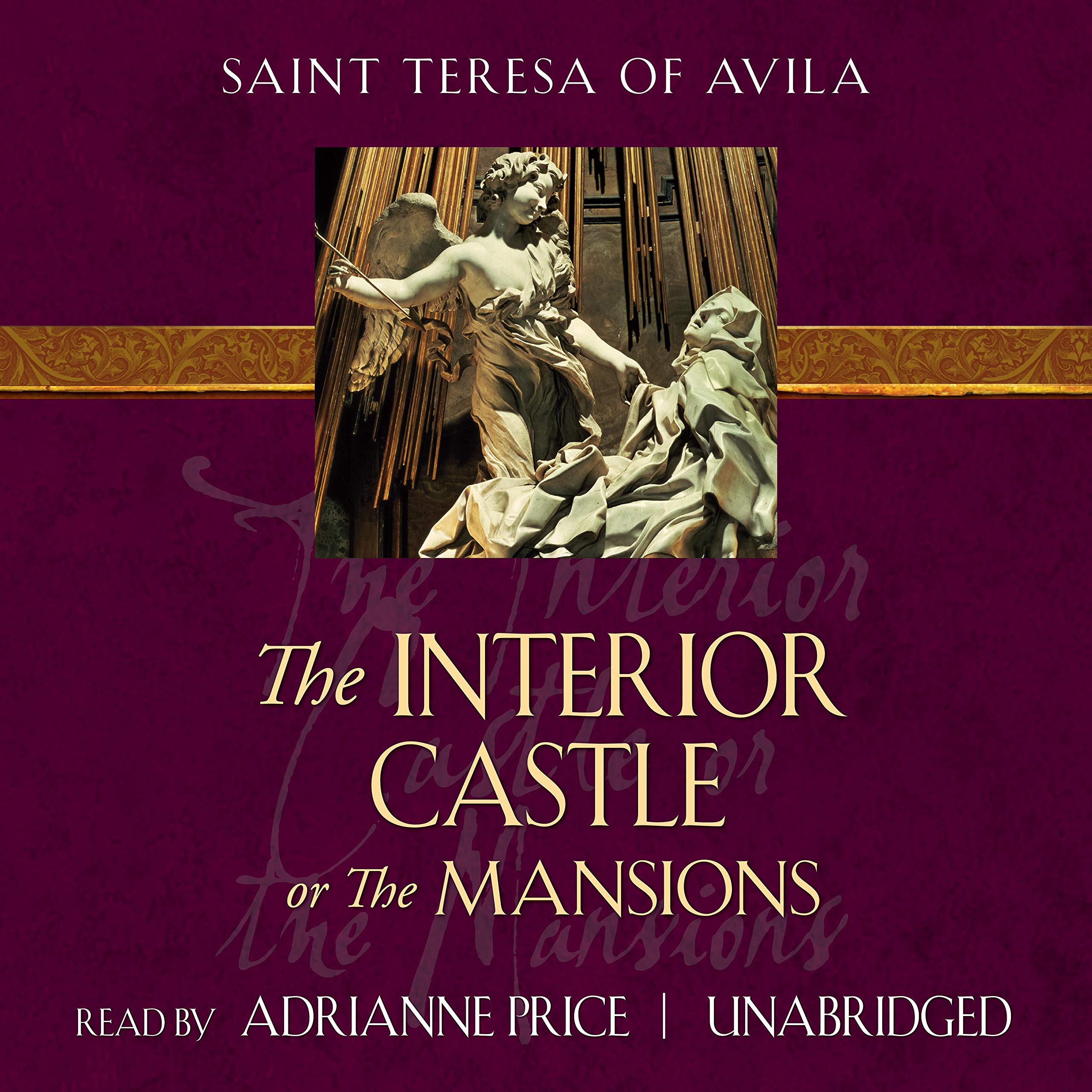 The Interior Castle or The Mansions (TAN Classics Edition)]