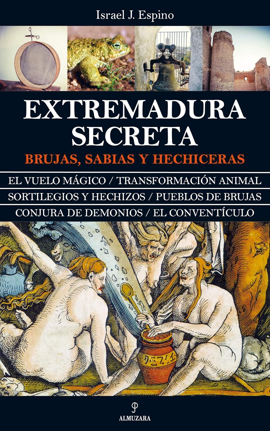 Portada del ensayo sobre historia de la brujería Extremadura secreta