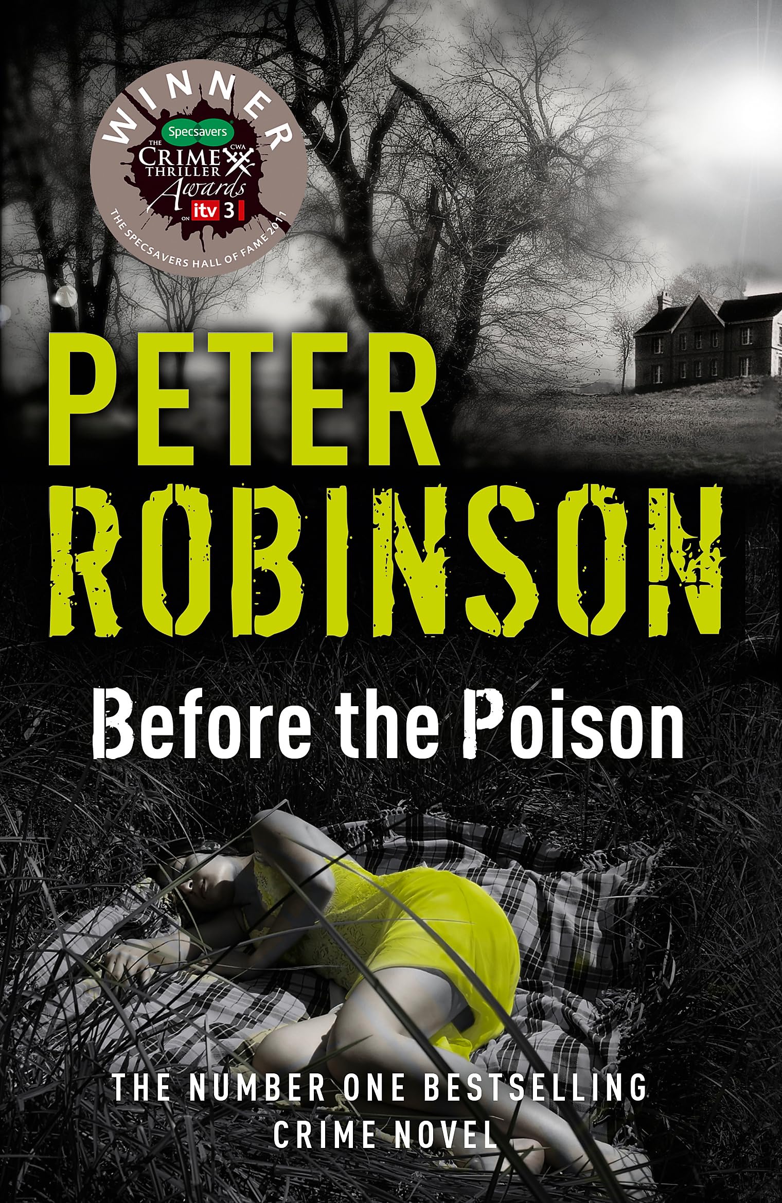 Before the Poison: a totally gripping crime fiction novel... - Robinson, Peter