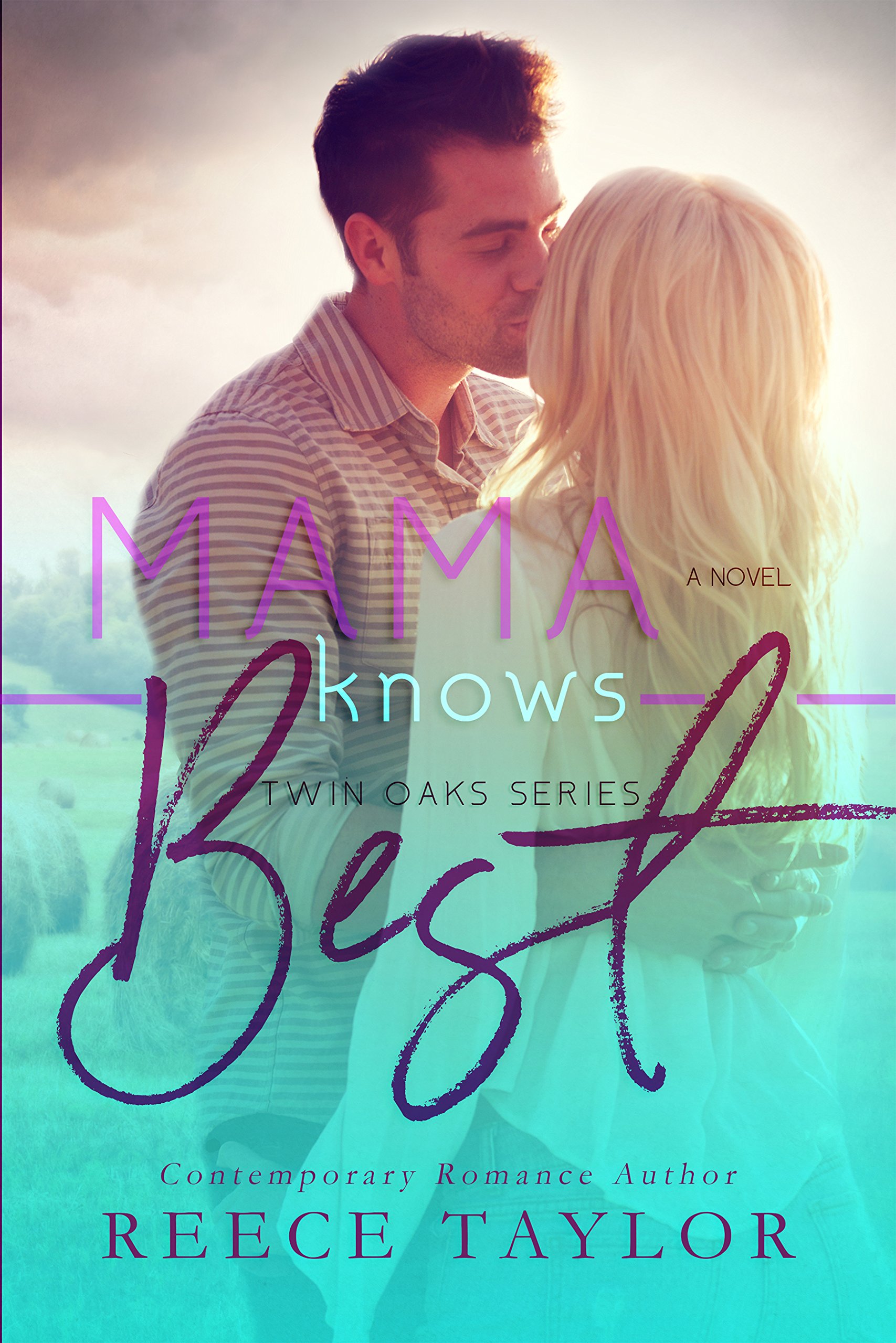 Mama Knows Best (Twin Oaks Series Book 1)