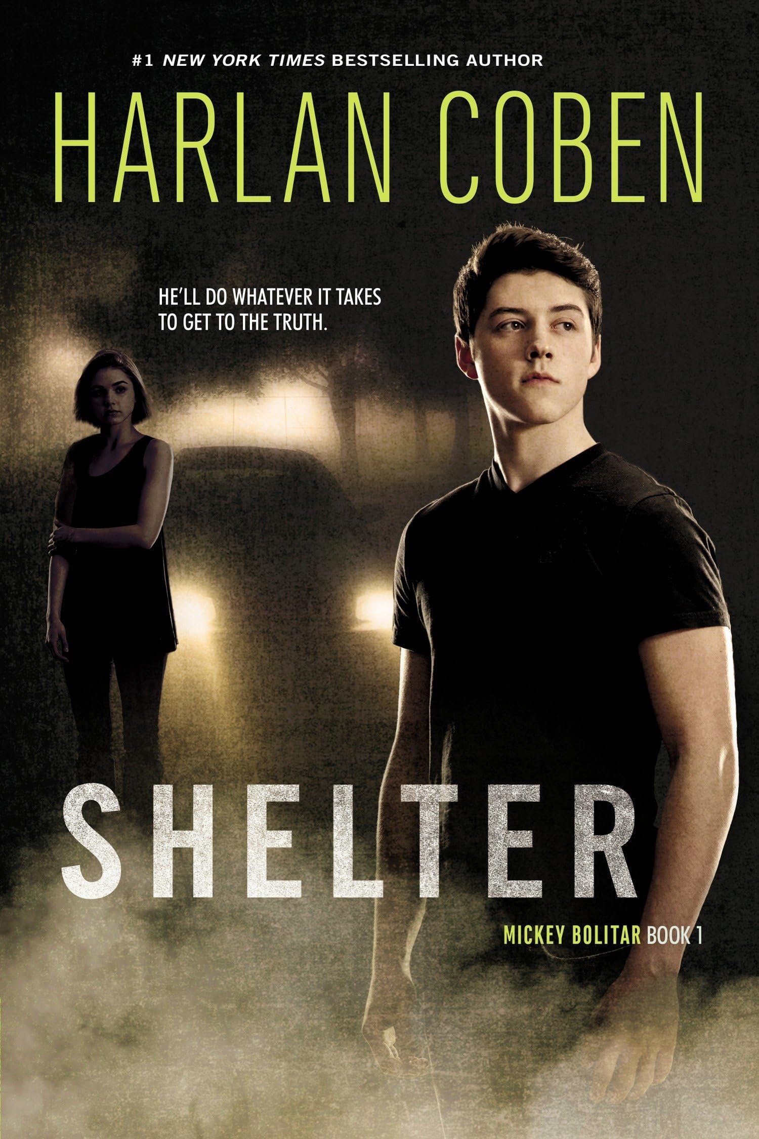 Speak Shelter (Book One): A Mickey Bolitar Novel