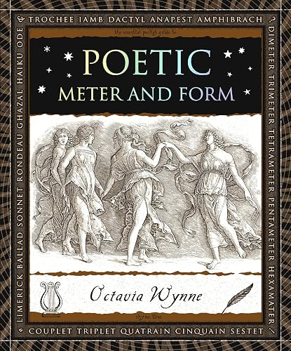 Poetic Meter and Form (Wooden Books North America Editions)