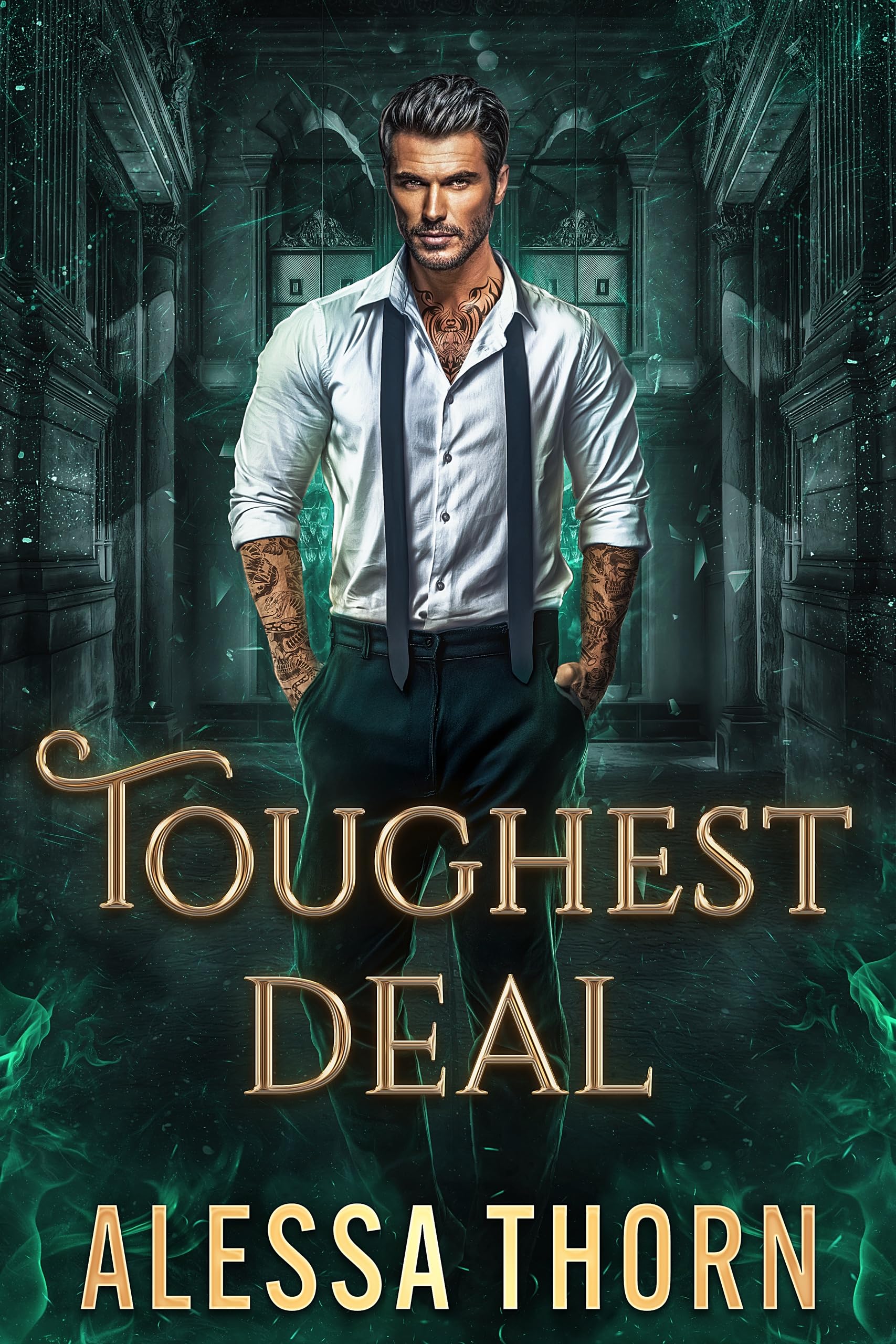 Toughest Deal : Mercenaries and Magic (Book 3)