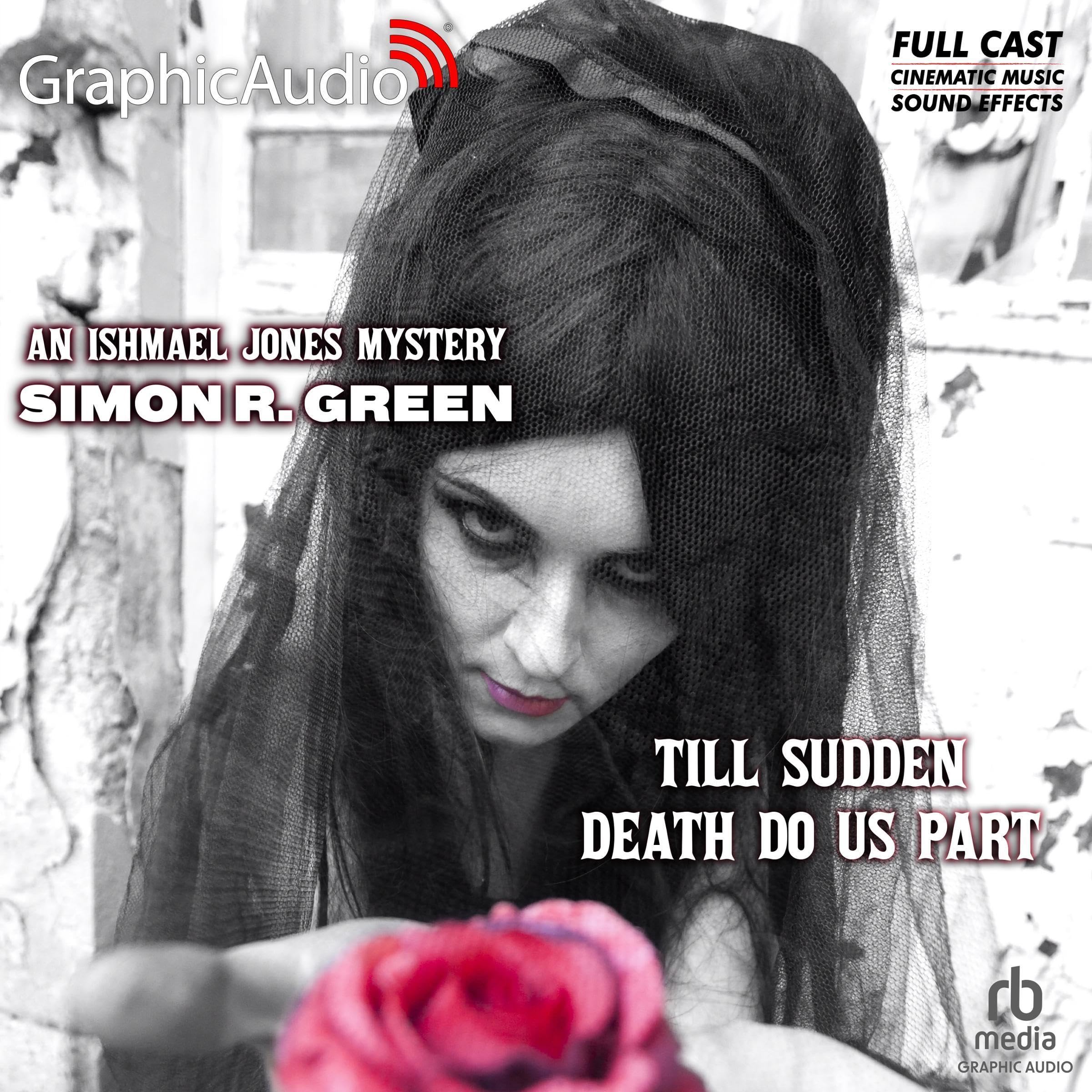Till Sudden Death Do Us Part [Dramatized Adaptation]
