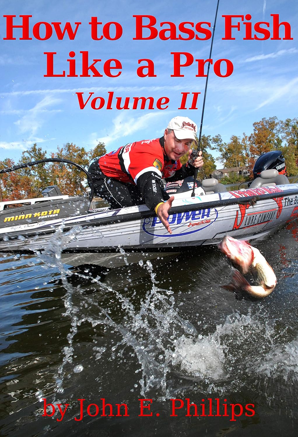 How to Bass Fish Like a Pro Volume II eBook Phillips