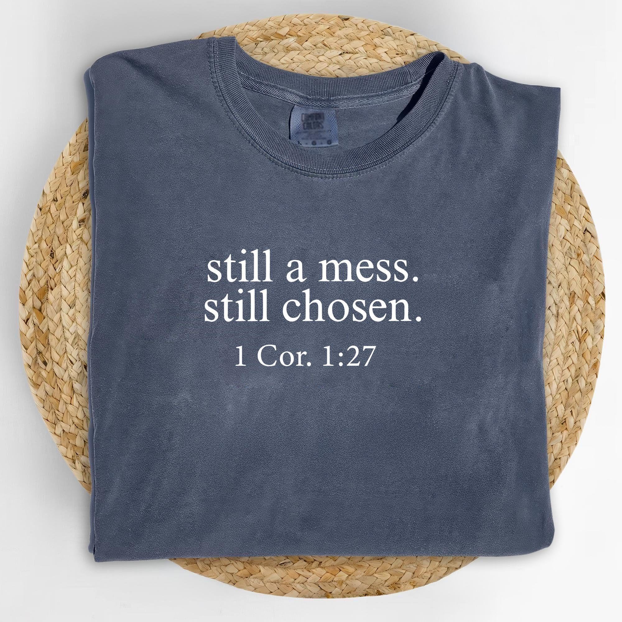 Still Chosen Christian Aesthetic Shi &hellip;