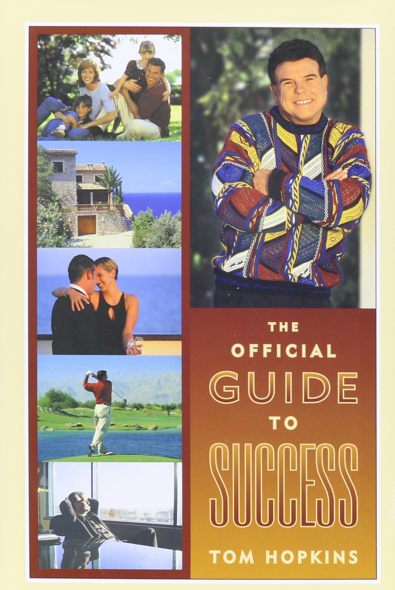 The Official Guide to Success: Tom Hopkins' Personal Success Program Hardcover – August 1, 1982