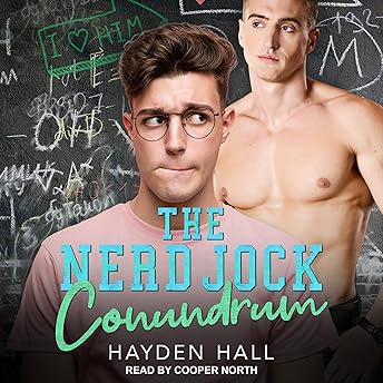 The Nerd Jock Conundrum Audiobook by Hayden Hall