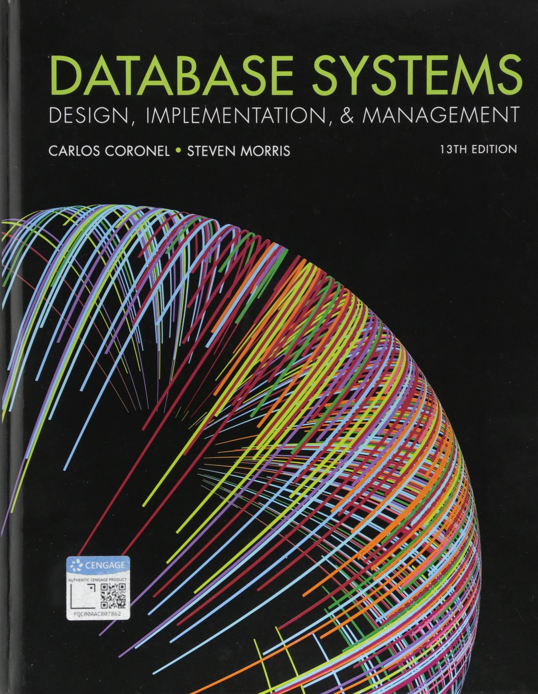 Database Systems: Design, Implementation, and Management (Mindtap Course List) Hardcover – Illustrated, 1 January 2018