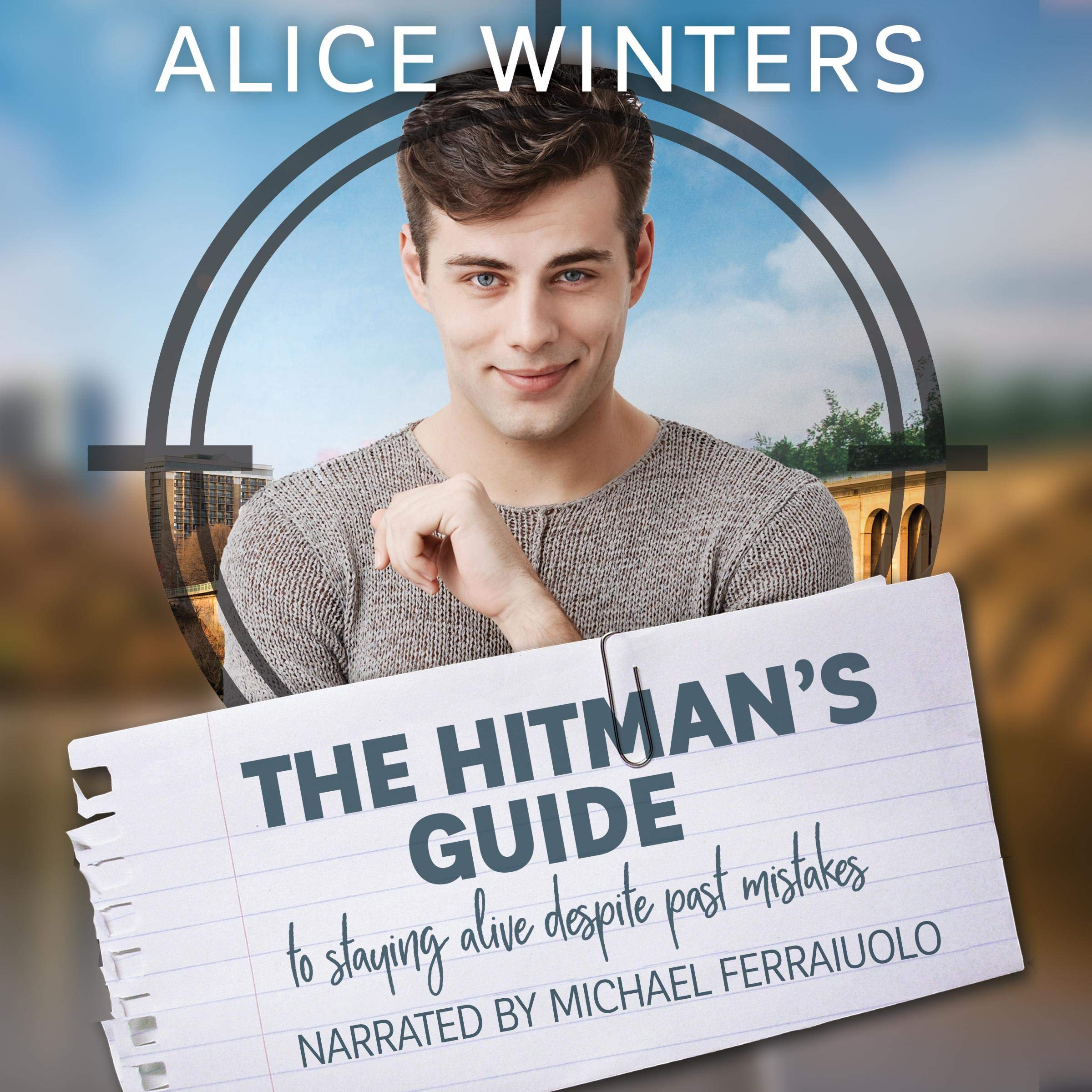 The Hitman's Guide to Staying Alive Despite Past Mistakes: The Hitman's Guide, Book 2
