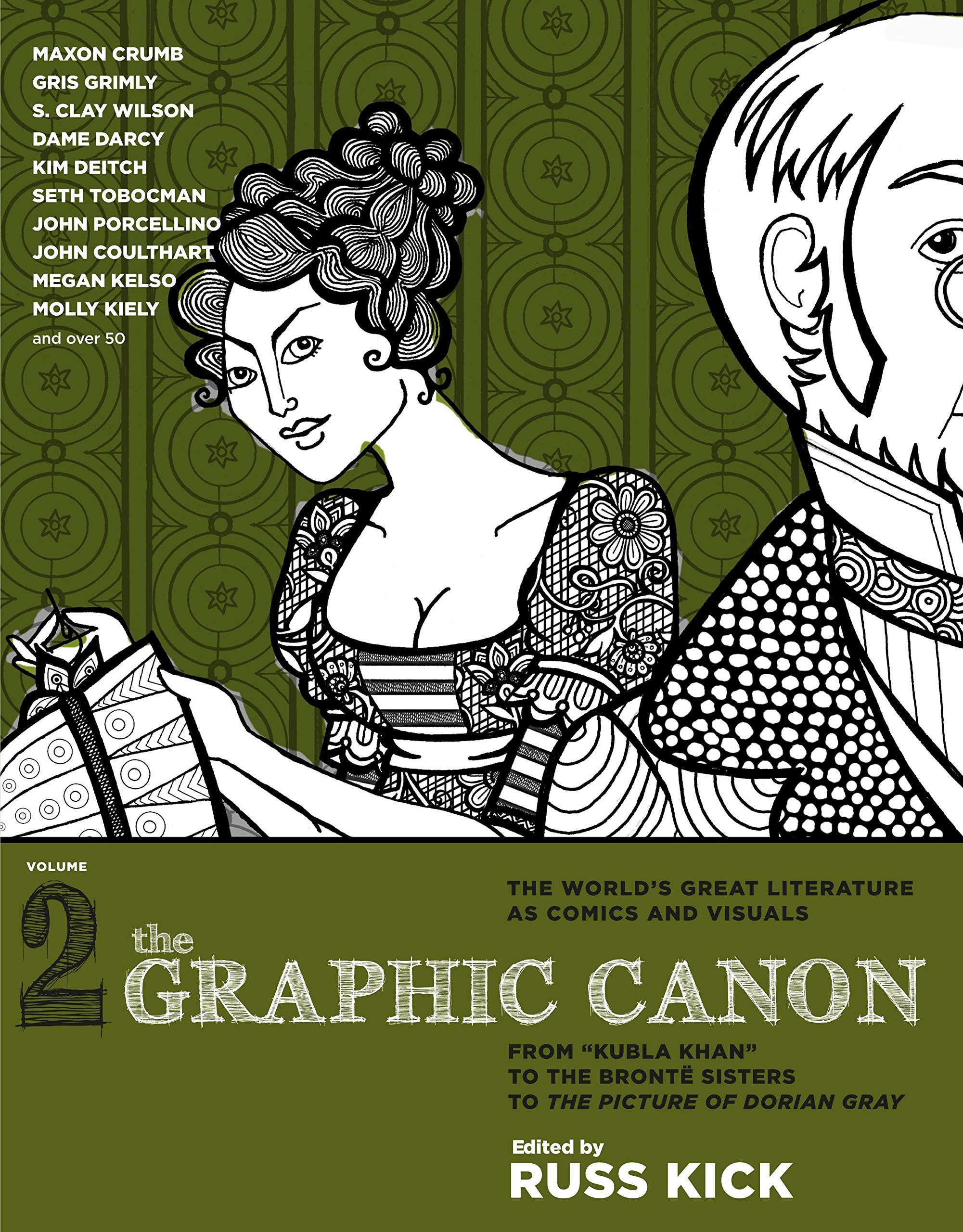 Graphic Canon, The - Vol.2: From Kubla Khan to the Bronte Sisters to The Pictu