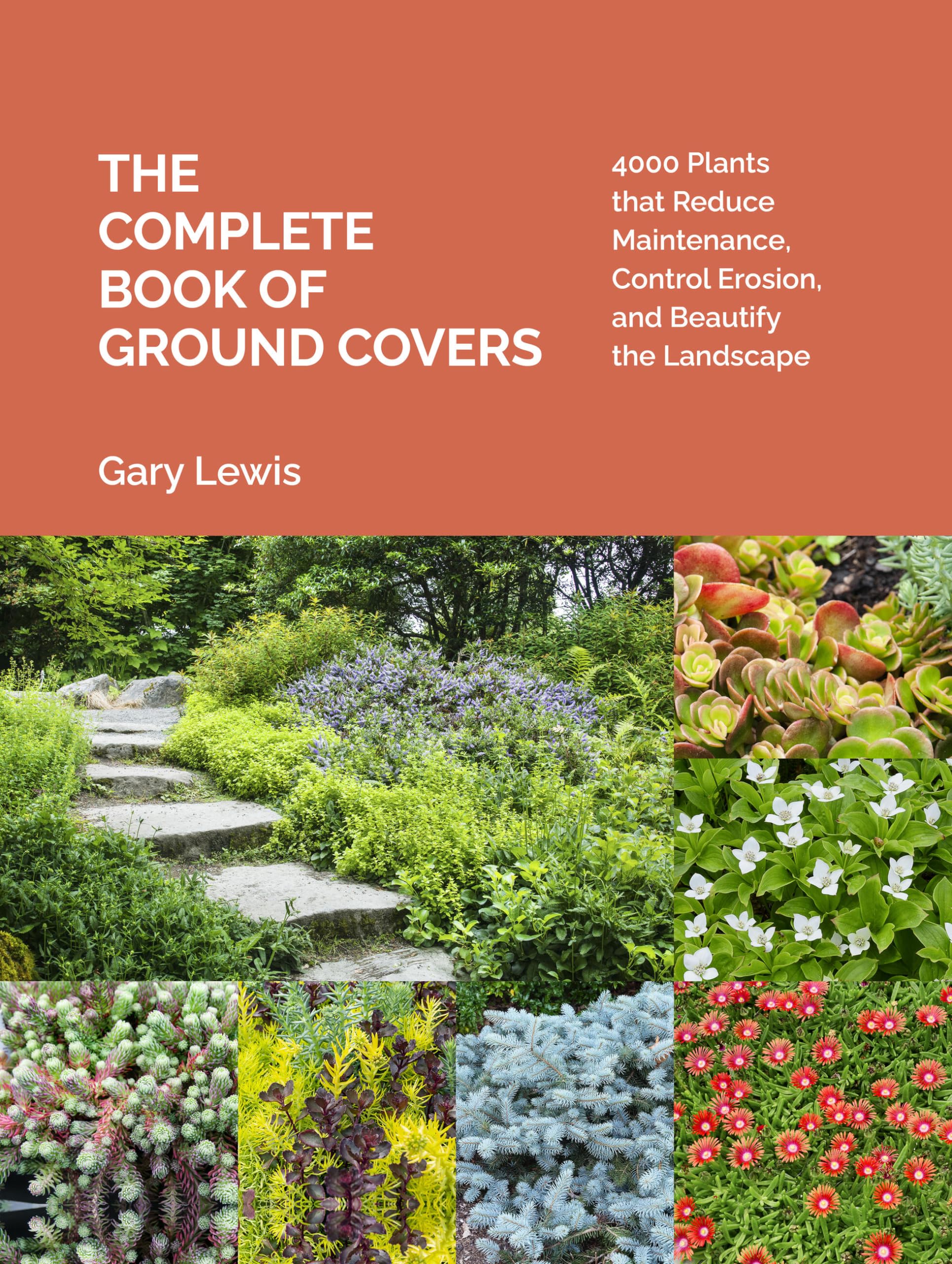 The Complete Book of Ground Covers by Gary Lewis (Hardback Book)