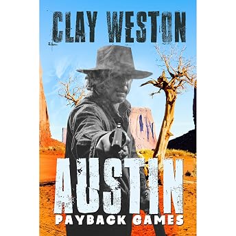Austin: Payback Games Audiobook by Clay Weston episode artwork
