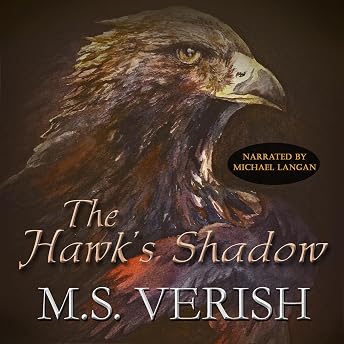 The Hawk's Shadow Audiobook by M.S. Verish episode artwork