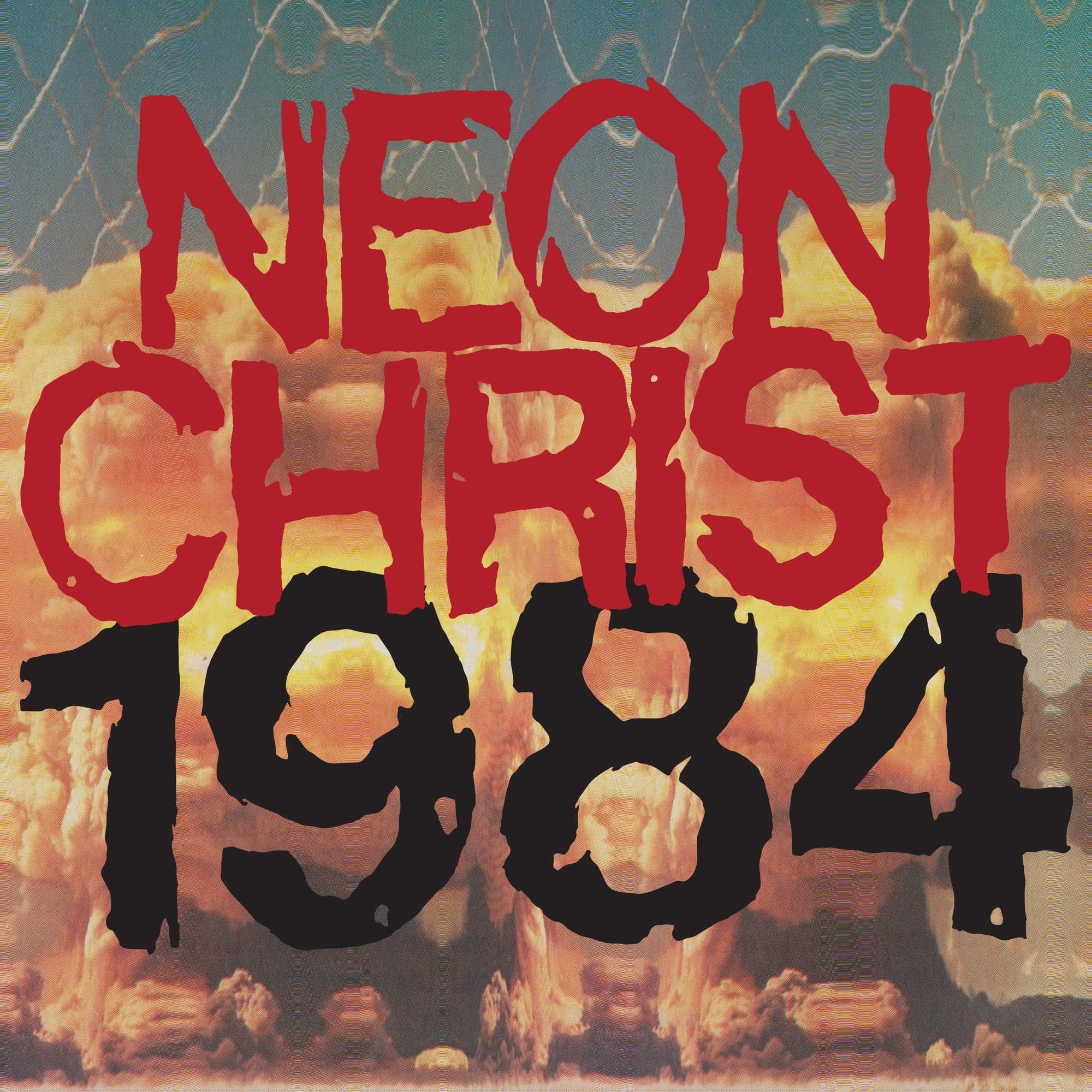 1984 by Neon Christ (Record, 2021)
