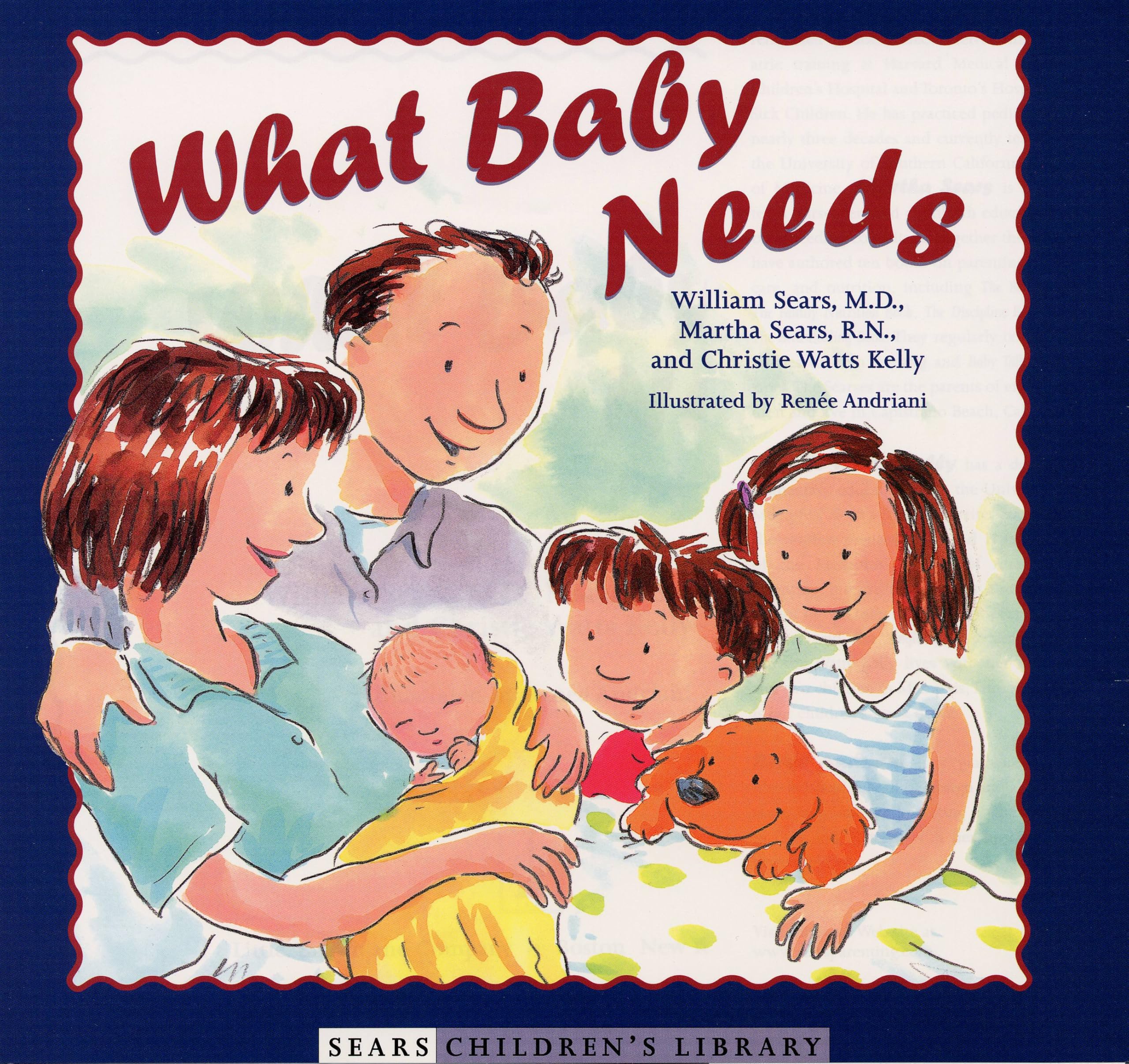 What Baby Needs (Sears Children's Library)