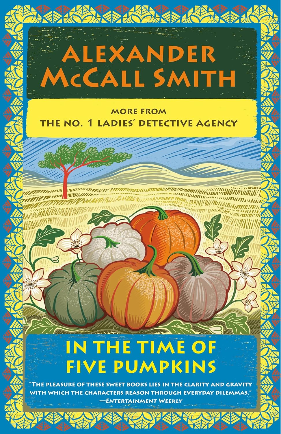 In the Time of Five Pumpkins: No. 1 Ladies' Detective Agency (26 ...