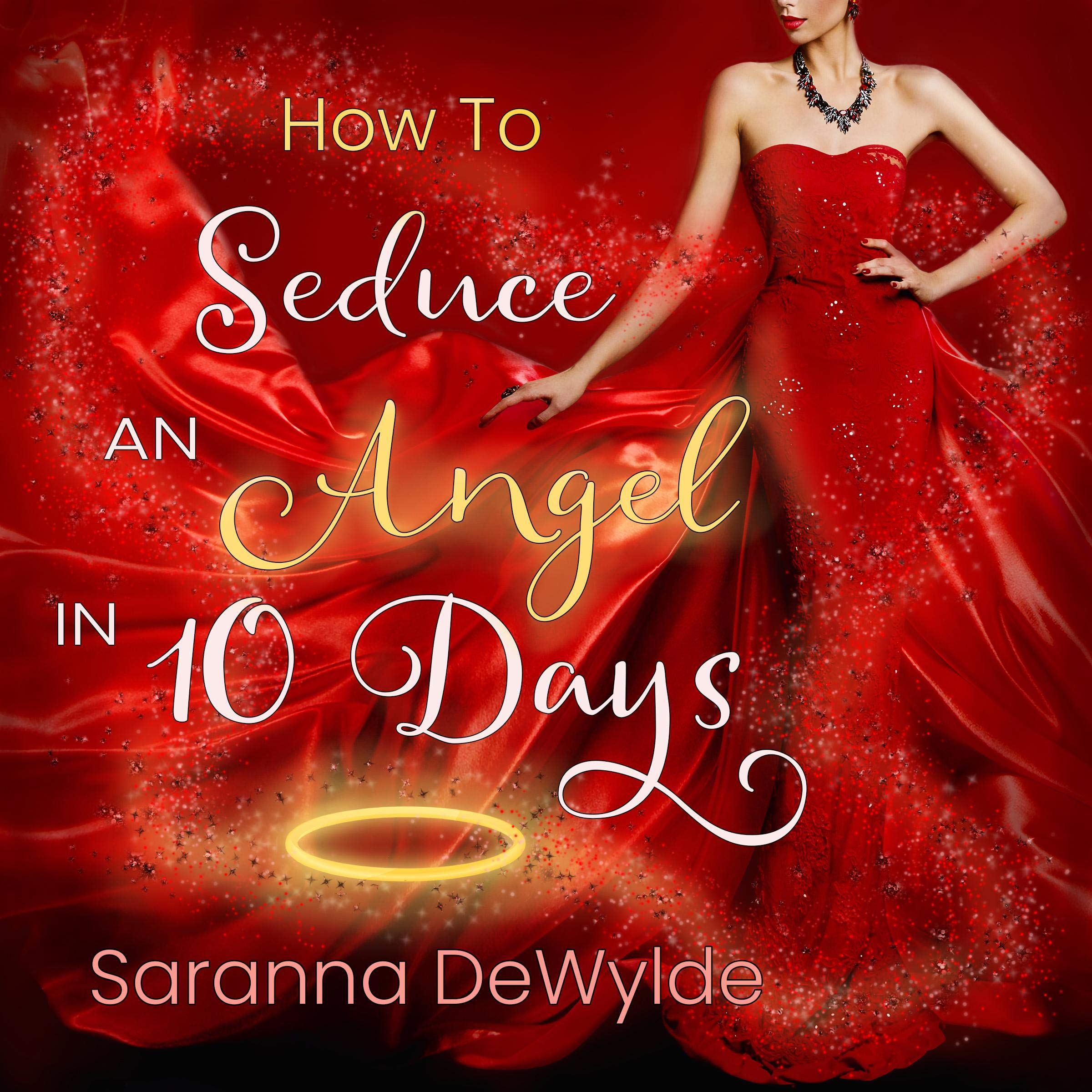 Cover art for How to Seduce an Angel in 10 Days