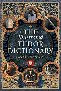 The Illustrated Tudor Dictionary