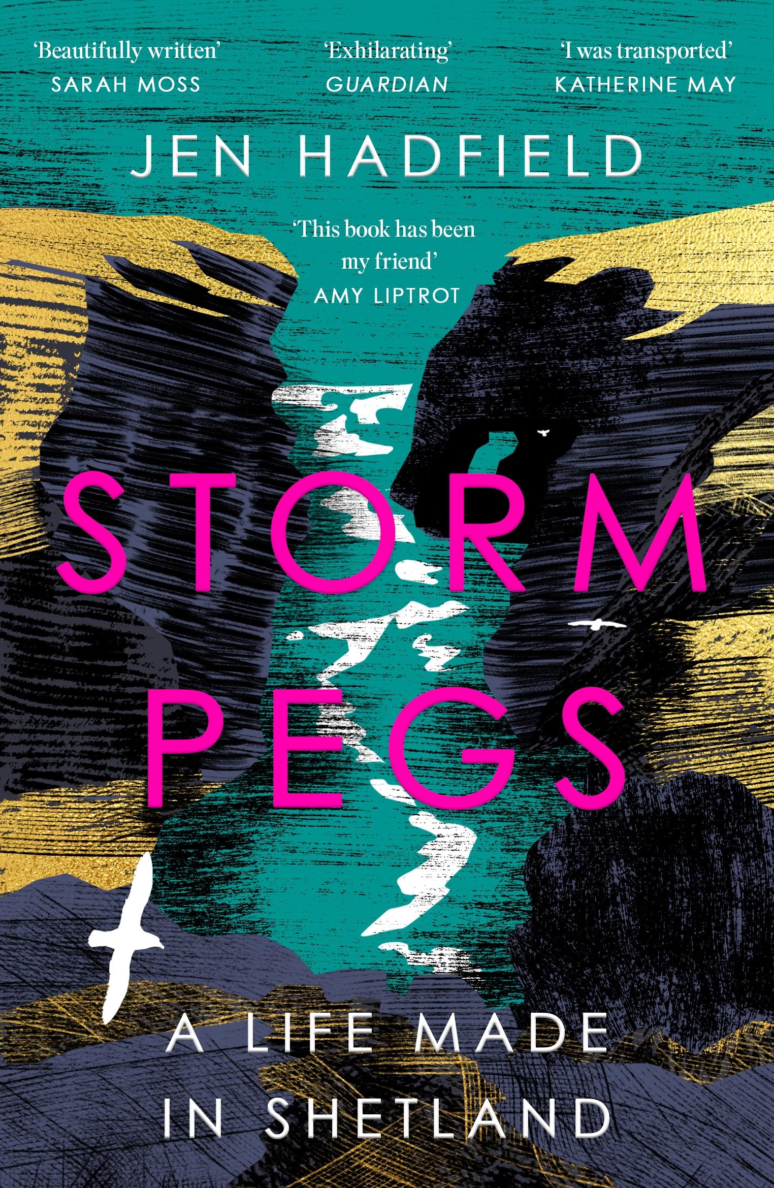 Storm Pegs: A Life Made in Shetland By Hadfield, Jen Jen Hadfie .9781529038033