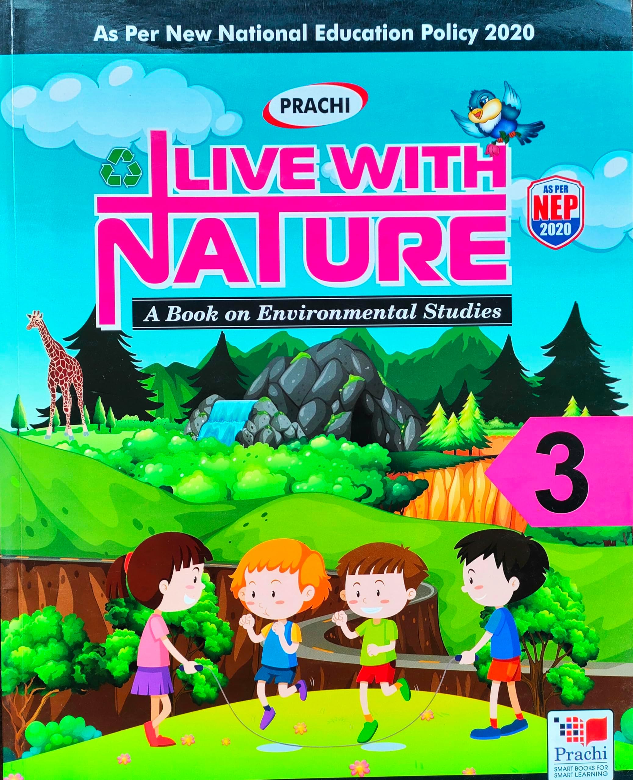 Live with Nature (A Book on Environmental Studies) Class -3