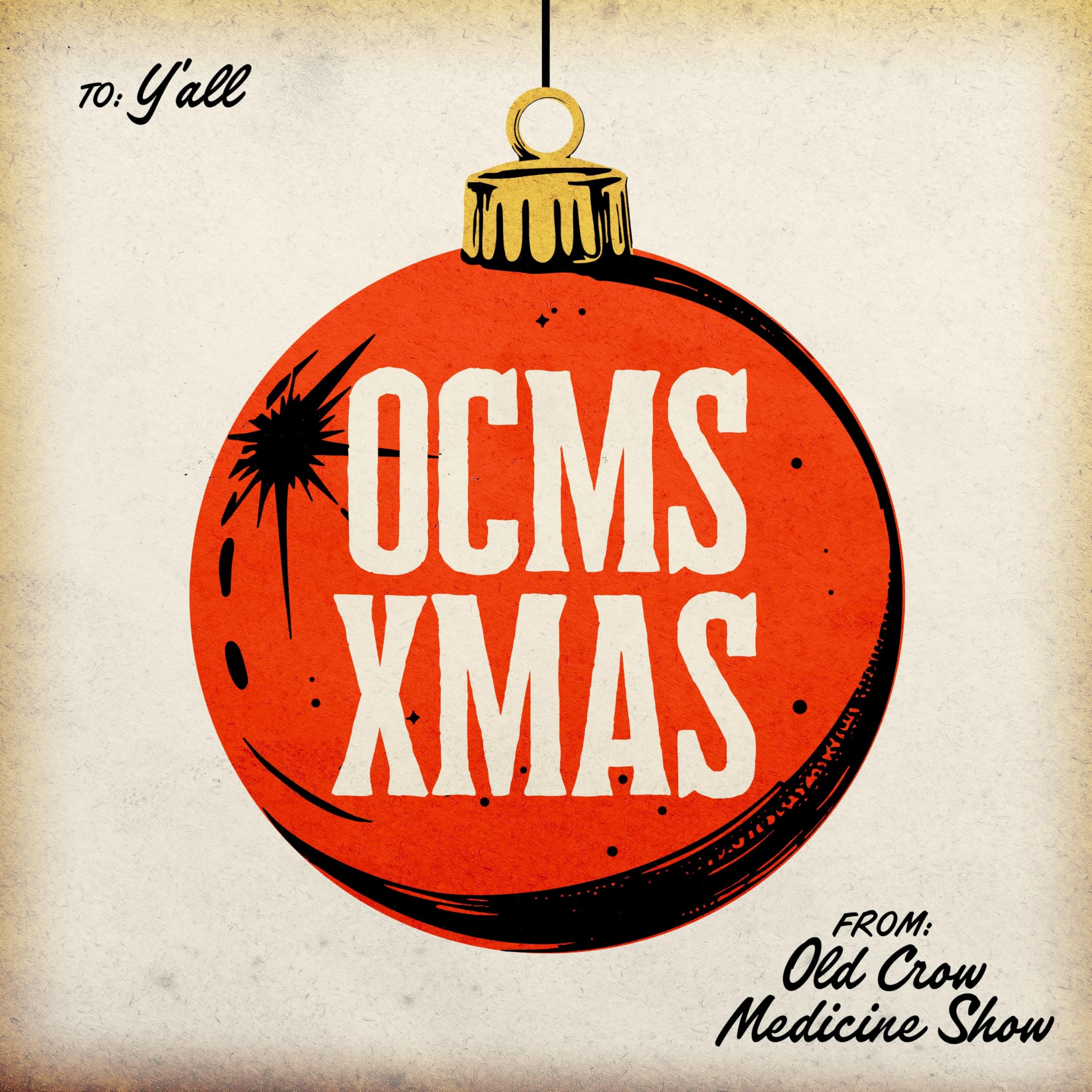 OLD CROW MEDICINE SHOW - OCMS Xmas - Vinyl (LP + autographed holiday card)