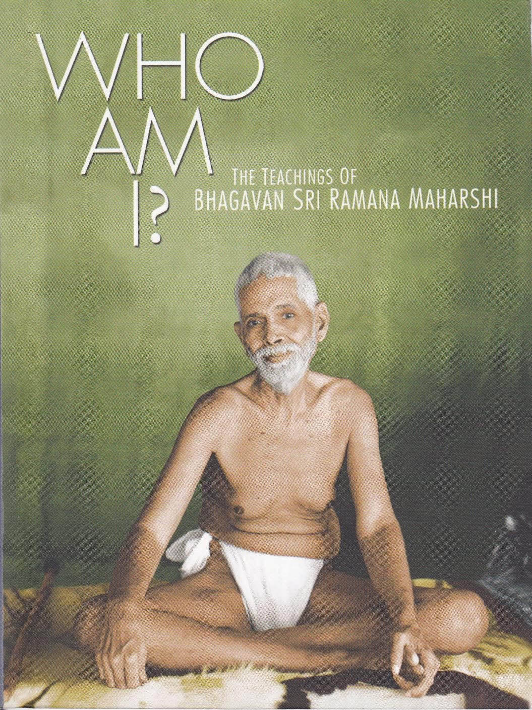 Who am I?: The Teachings of Bhagavan Sri Ramana Maharshi