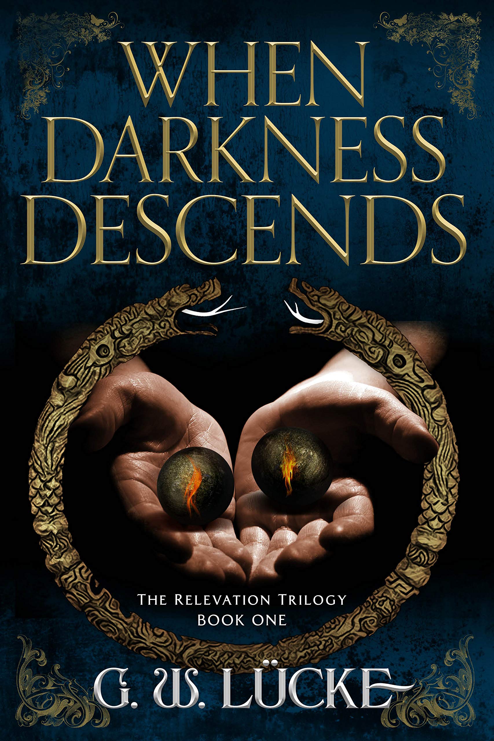 When Darkness Descends (The Relevation Trilogy Book 1)