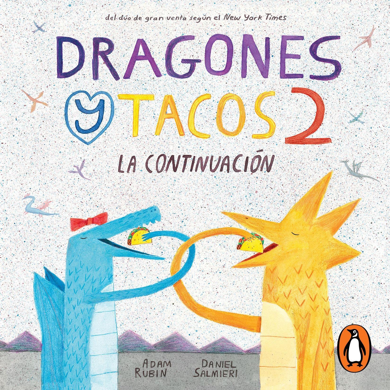 Cover art for Dragones y tacos 2: La continuación