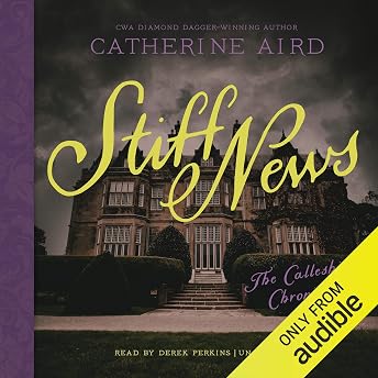Stiff News Audiobook by Catherine Aird episode artwork