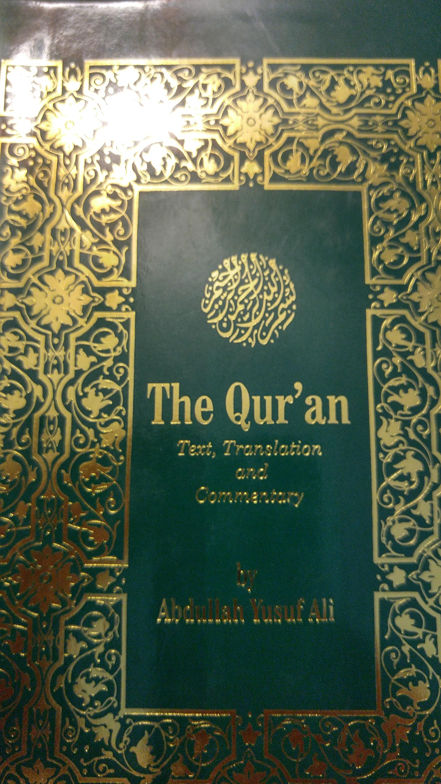 Tahrike Tarsile Qur'an The Text, Translation, and Commentary