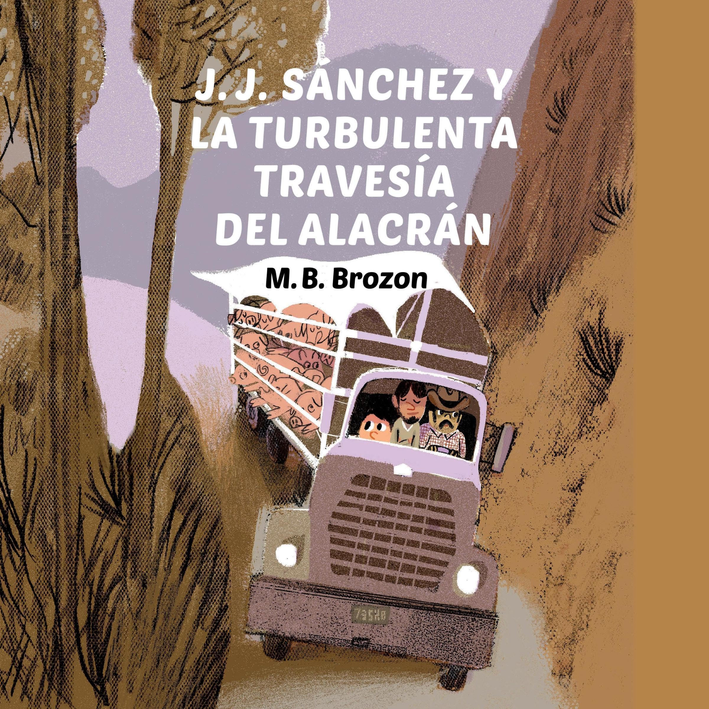 Cover art for J.J. Sánchez y la turbulenta travesía del alacrán