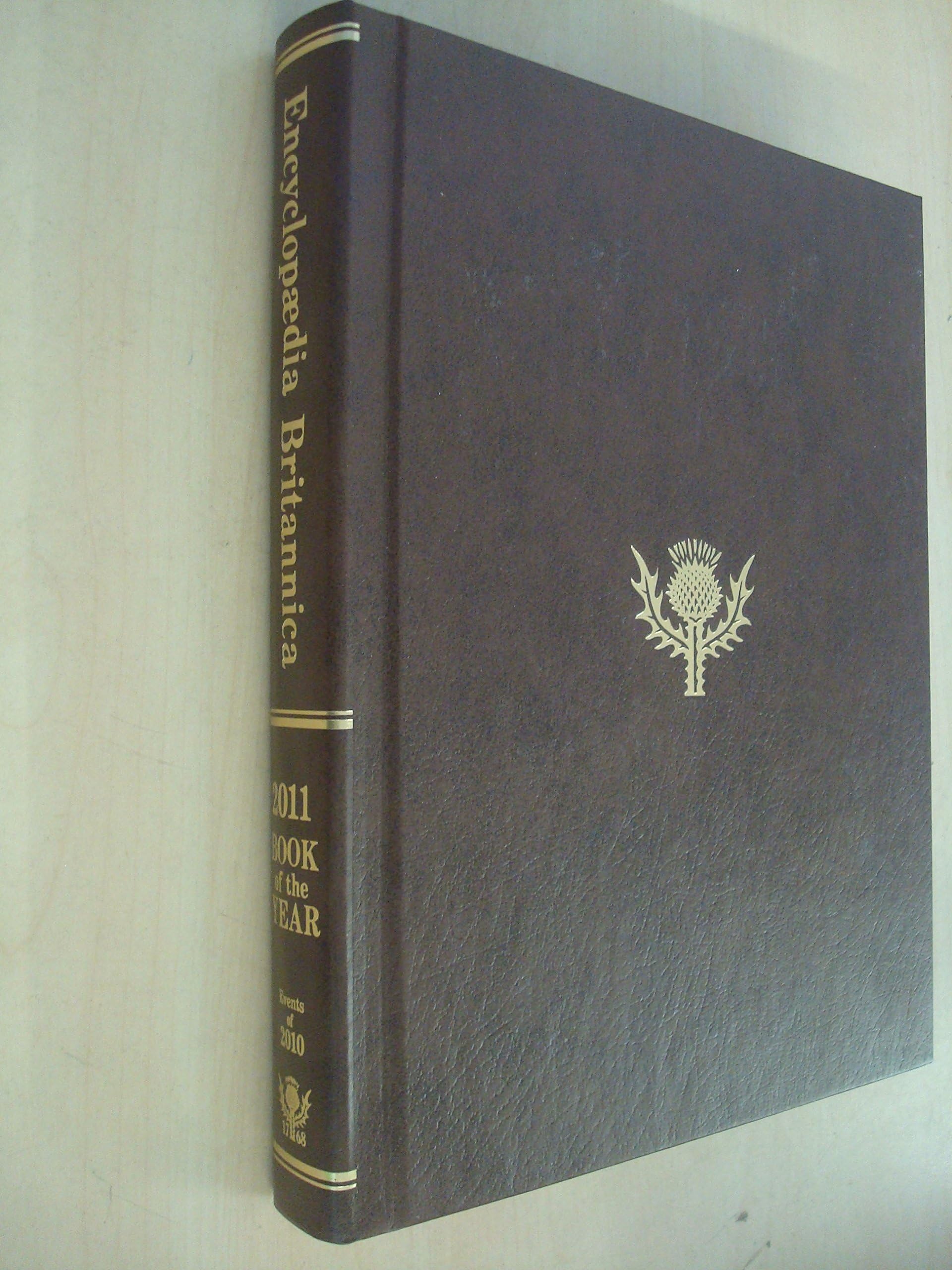 Britannica Book of the Year 2011 (Encyclopaedia Britannica Book of the Year) (Events of 2010)