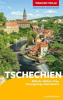 TRESCHER Reiseführer Tschechien: Böhmen, Mähren, Prag, Riesengebirge, Bäderdreieck