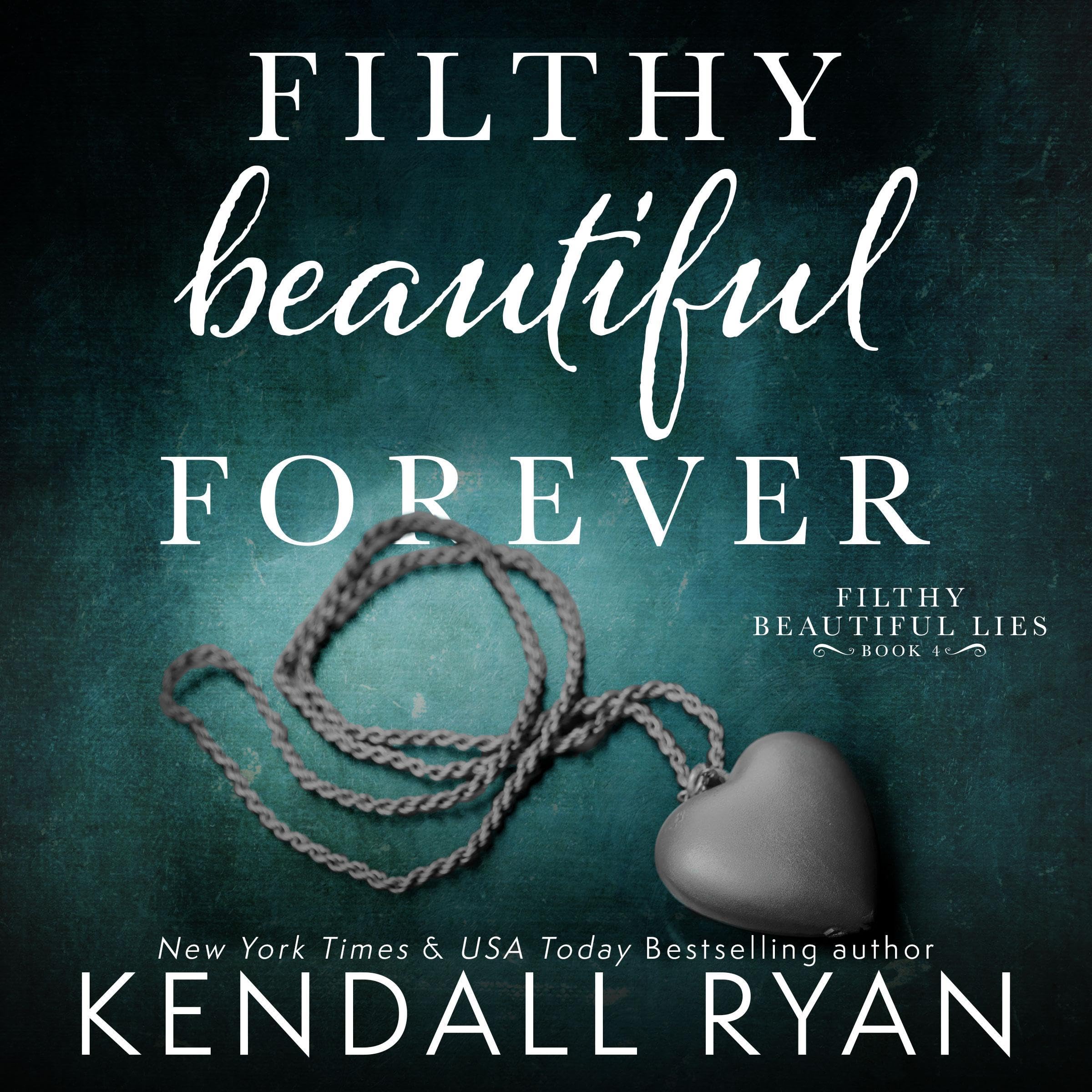Cover art for Filthy Beautiful Forever