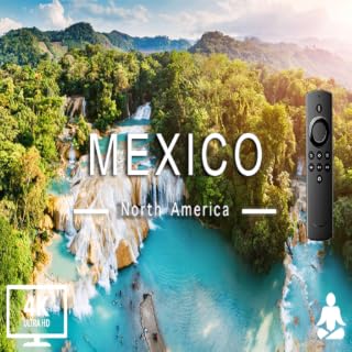 Mexico Bliss: experiência de relaxamento e Spa com vídeos cênicos, melodias calmantes e magia de proteção de tela.