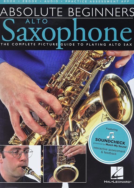 Principiantes absolutos - Libro de instrucciones de saxofón alto | Guía paso a paso de saxofón alto con imágenes y audio online | Curso de partituras para saxofón alto para principiantes | Libro de música para saxofón para principiantes