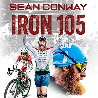 Iron 105 Audiobook by Sean Conway episode artwork
