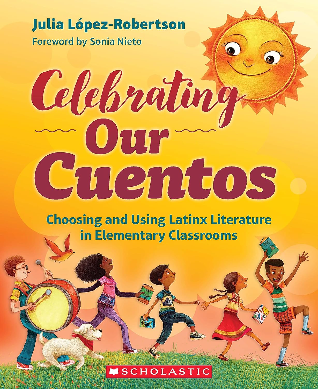 Celebrating Our Cuentos: Choosing and Using Latinx Literature in Elementary Classrooms