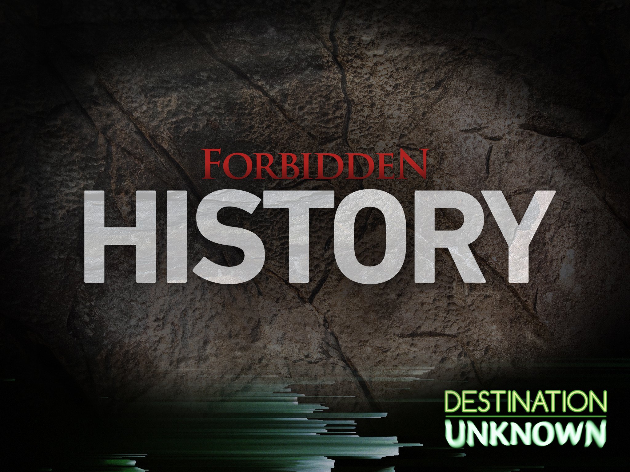 Forbidden History Season 1