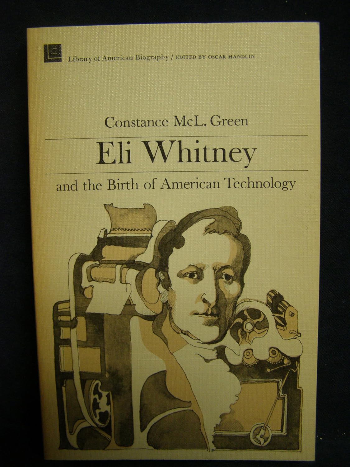 Eli Whitney and the Birth of American Technology (Library