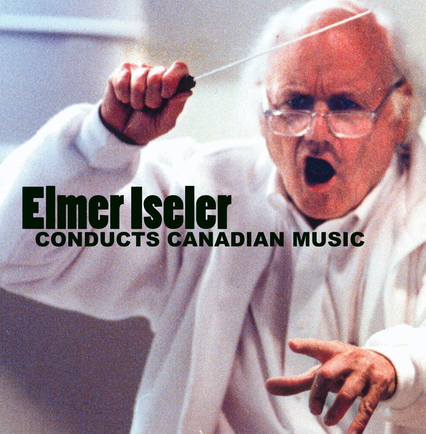 Conducts Canadian Music: Sun / Pastorale [Audio CD] Elmer Iseler; André Prévost; Harry Freedman; Oskar Morawetz; R. Murray Schafer; Elmer Iseler Singers; Robert Aitken; Sandra Graham and Lawrence Cherney