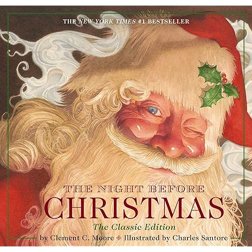 The Night Before Christmas Hardcover: The Classic Edition