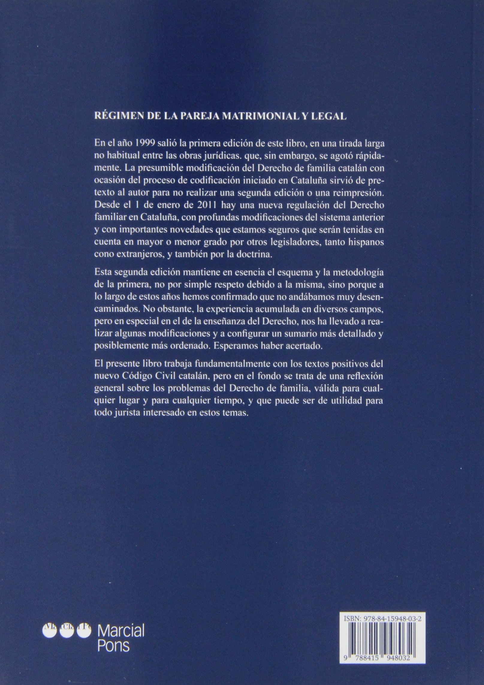 DERECHO DE FAMILIA I Y II: Un análisis del Código Civil catalán y su correlación con el Código Civil español (Manuales universitarios)