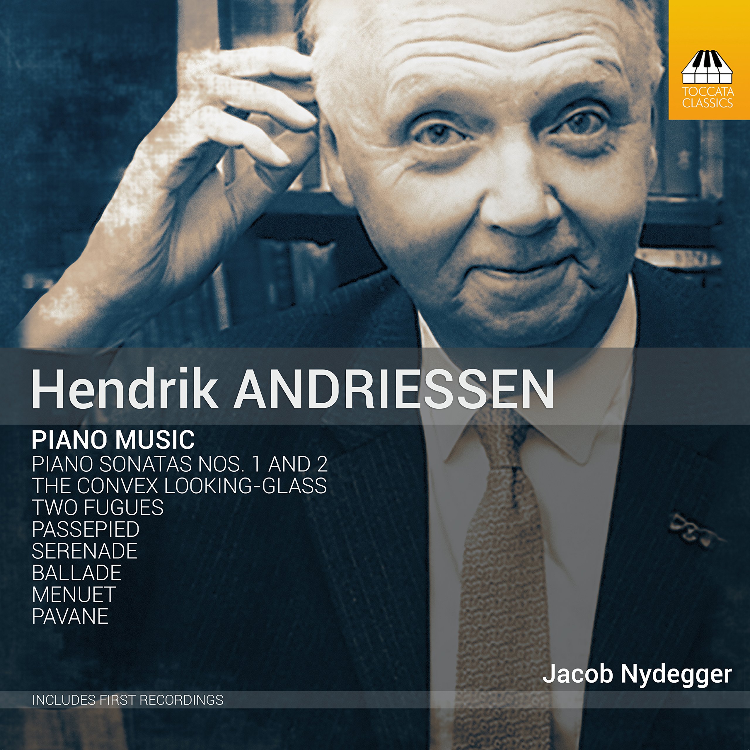Hendrik Andriessen: Piano Music