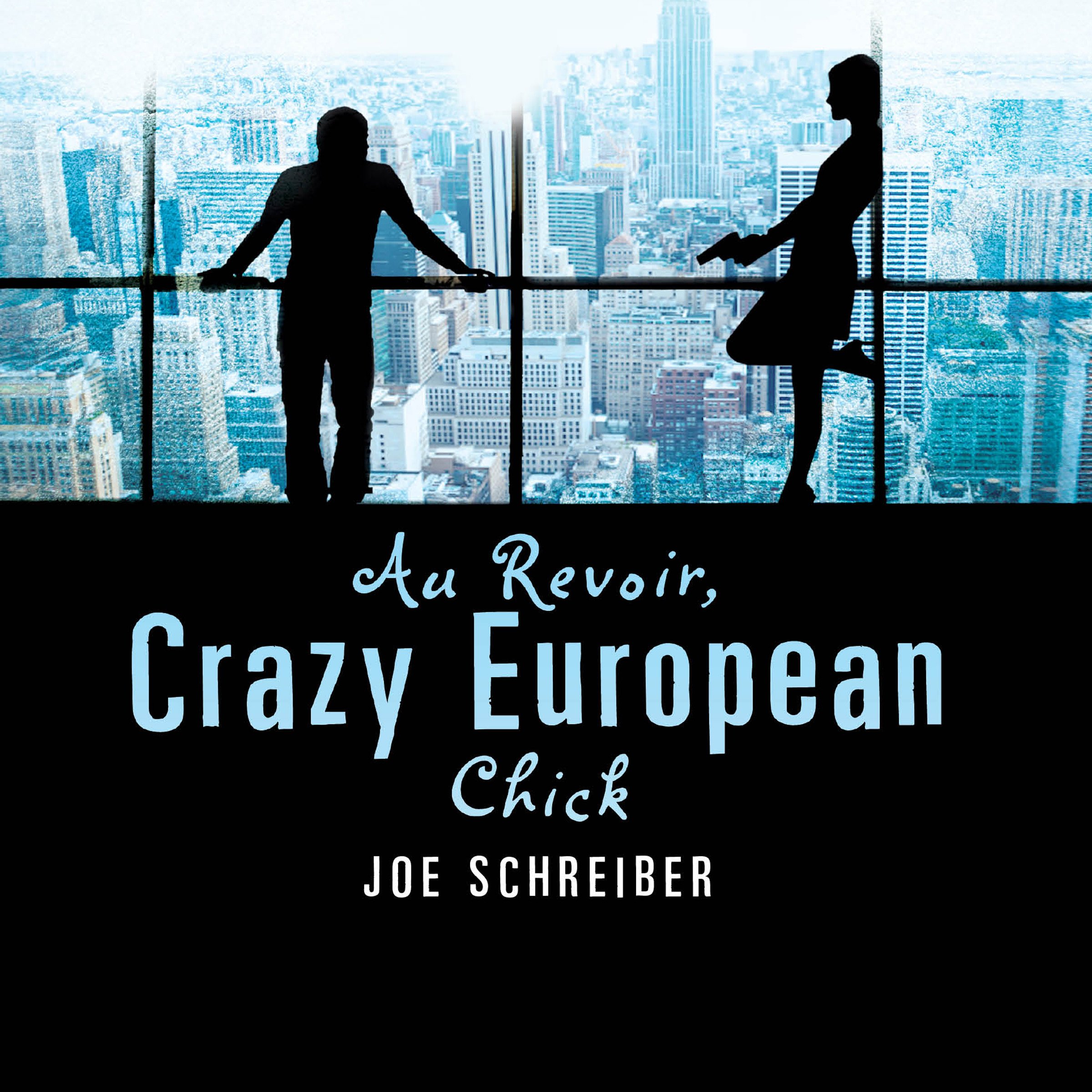Cover art for Au Revoir, Crazy European Chick